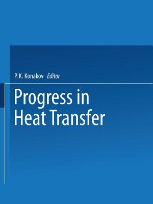 Progress in Heat Transfer - Konakov, P K (Editor)