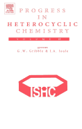Progress in Heterocyclic Chemistry: Volume 18