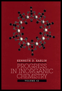 Progress in Inorganic Chemistry, Volume 42