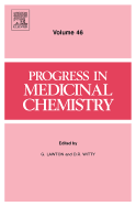 Progress in Medicinal Chemistry: Volume 46