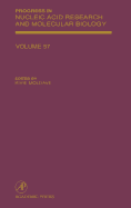 Progress in Nucleic Acid Research and Molecular Biology: Volume 57