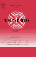 Progress in Optics: Volume 51