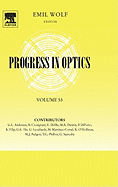 Progress in Optics: Volume 53