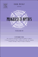 Progress in Optics: Volume 59