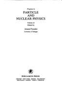 Progress in Particle and Nuclear Physics