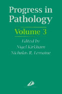 Progress in Pathology - Kirkham, Nigel