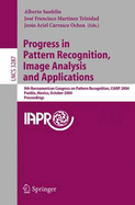 Progress in Pattern Recognition, Image Analysis and Applications: 9th Iberoamerican Congress on Pattern Recognition, Ciarp 2004, Puebla, Mexico, October 26-29, 2004. Proceedings