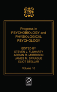 Progress in Psychobiology and Physiological Psychology