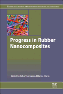 Progress in Rubber Nanocomposites