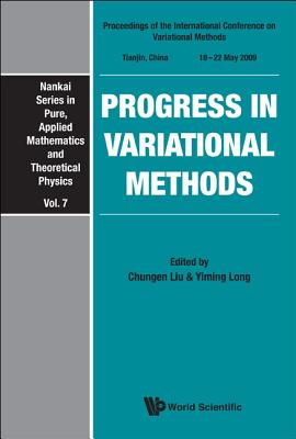 Progress in Variational Methods (V7) - Liu Chungen