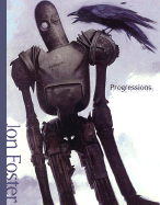Progressions: The Art of Jon Foster