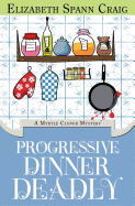 Progressive Dinner Deadly