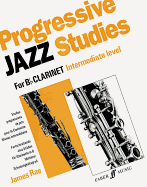 Progressive Jazz Studies for B Flat Clarinet