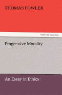 Progressive Morality