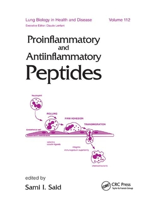 Proinflammatory and Antiinflammatory Peptides - Said, Sami I. (Editor)