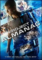 Project Almanac - Dean Israelite