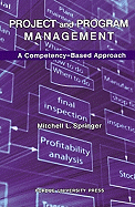 Project and Program Management: A Competency-Based Approach