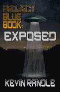 Project Blue Book: Exposed