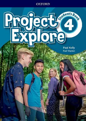 Project Explore: Level 4: Student's Book - 