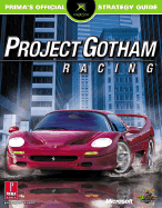 Project Gotham: Prima's Official Strategy Guide - Prima Temp Authors, and Cohen, Mark L