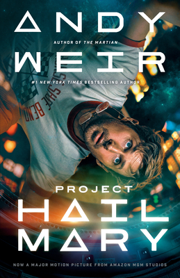 Project Hail Mary (Movie Tie-In) - Weir, Andy