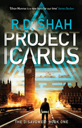 Project Icarus: An absolutely gripping suspense thriller