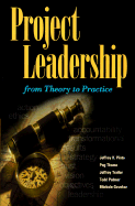 Project Leadership: From Theory to Practice
