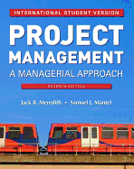 Project Management: A Managerial Approach