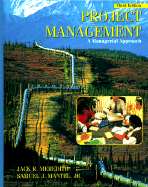 Project Management: A Managerial Approach