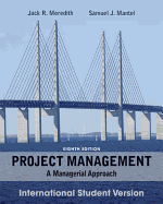 Project Management: A Managerial Approach