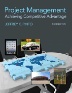 Project Management: Achieving Competitive Advantage