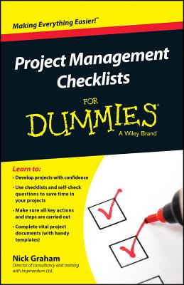 Project Management Checklists For Dummies - Graham, Nick