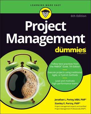 Project Management for Dummies - Portny, Jonathan L, and Portny, Stanley E