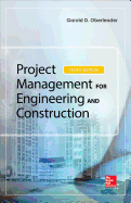 Project Management for Engineering and Construction
