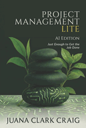 Project Management Lite: AI Edition