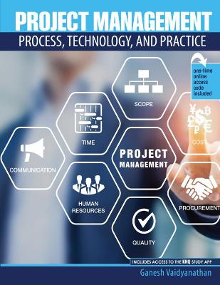 Project Management: Process, Technology AND Practice - Vaidyanathan, Ganesh