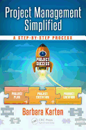 Project Management Simplified: A Step-By-Step Process
