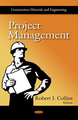 Project Management - Collins, Robert J (Editor)