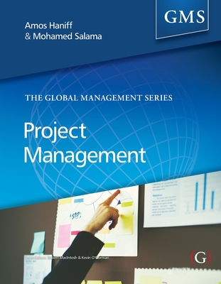 Project Management - Haniff, Amos (Editor), and Salama, Mohamed (Editor)