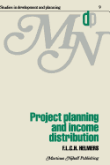 Project Planning and Income Distribution
