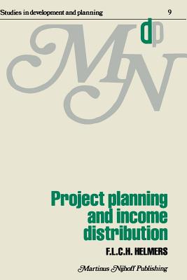 Project Planning and Income Distribution - Helmers, F L C H