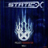 Project Regeneration, Vol. 1 - Static-X