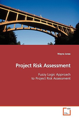 Project Risk Assessment - Jones, Wayne