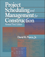 Project Scheduling and Management for Construction