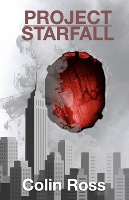 Project Starfall: disGrace City - Ross, Colin