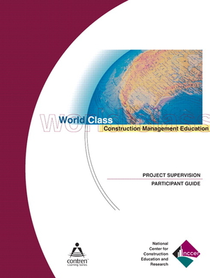 Project Supervision Participant Guide - Nccer