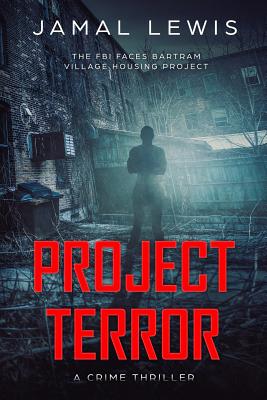 Project Terror - Lewis, Jamal, and Brooks, Rahiem (Editor), and Solot, Les (Cover design by)