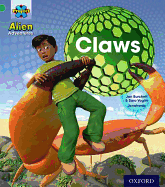 Project X: Alien Adventures: Green: Claws
