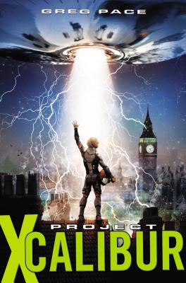 Project X-Calibur - Pace, Greg