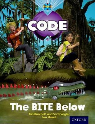 Project X Code: Falls the Bite Below - Burchett, Jan